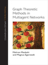 Graph Theoretic Methods in Multiagent Networks (eBook)